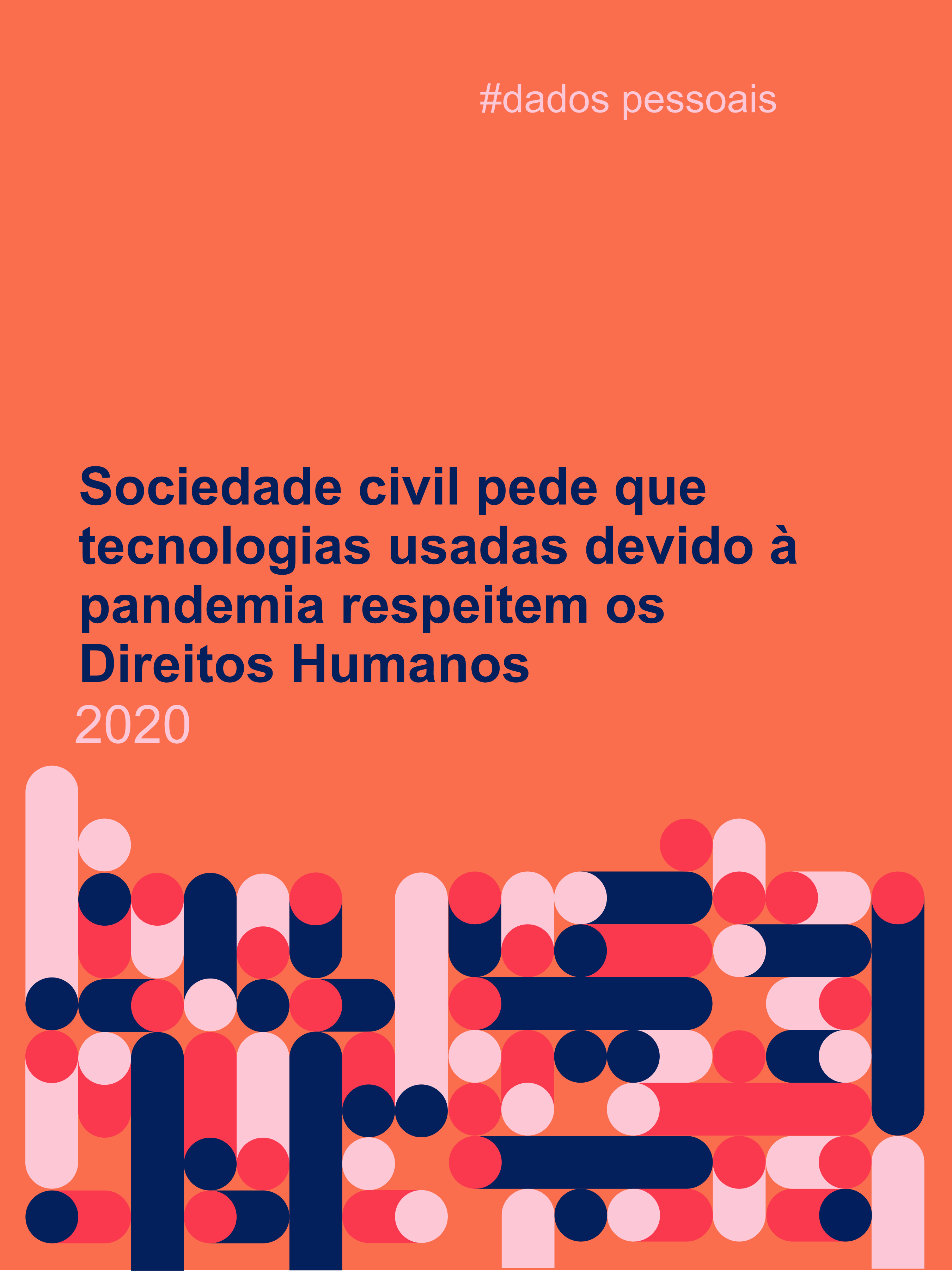 Sociedade civil pede que tecnologias usadas devido à pandemia respeitem os Direitos Humanos