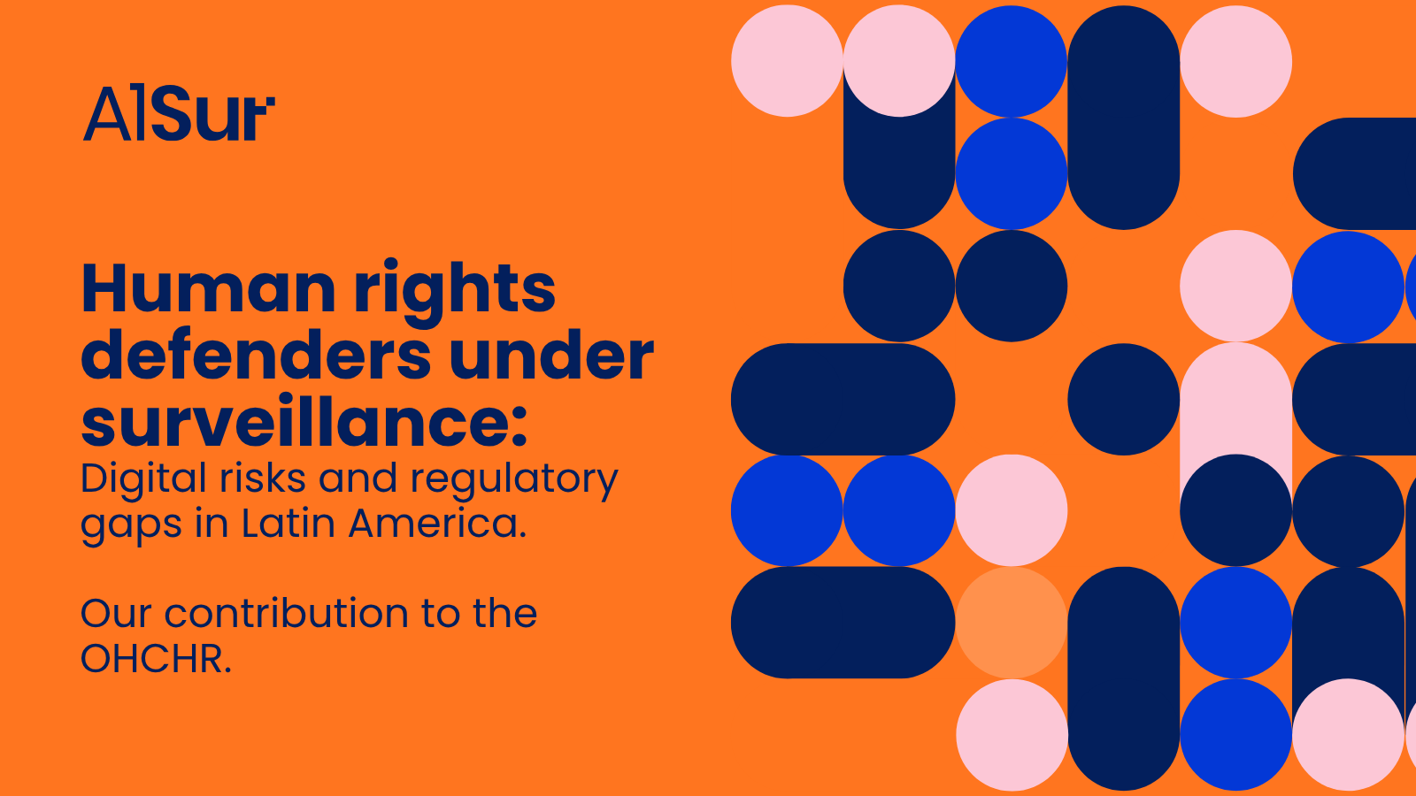 Protection of human rights defenders in the digital age - Contribution to OHCHR