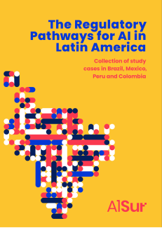 Book cover. The regulatory pathways for AI in Latin America