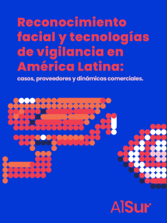 Tapa reporte reconocimiento facial y tecnologías de vigilancia en América Latina